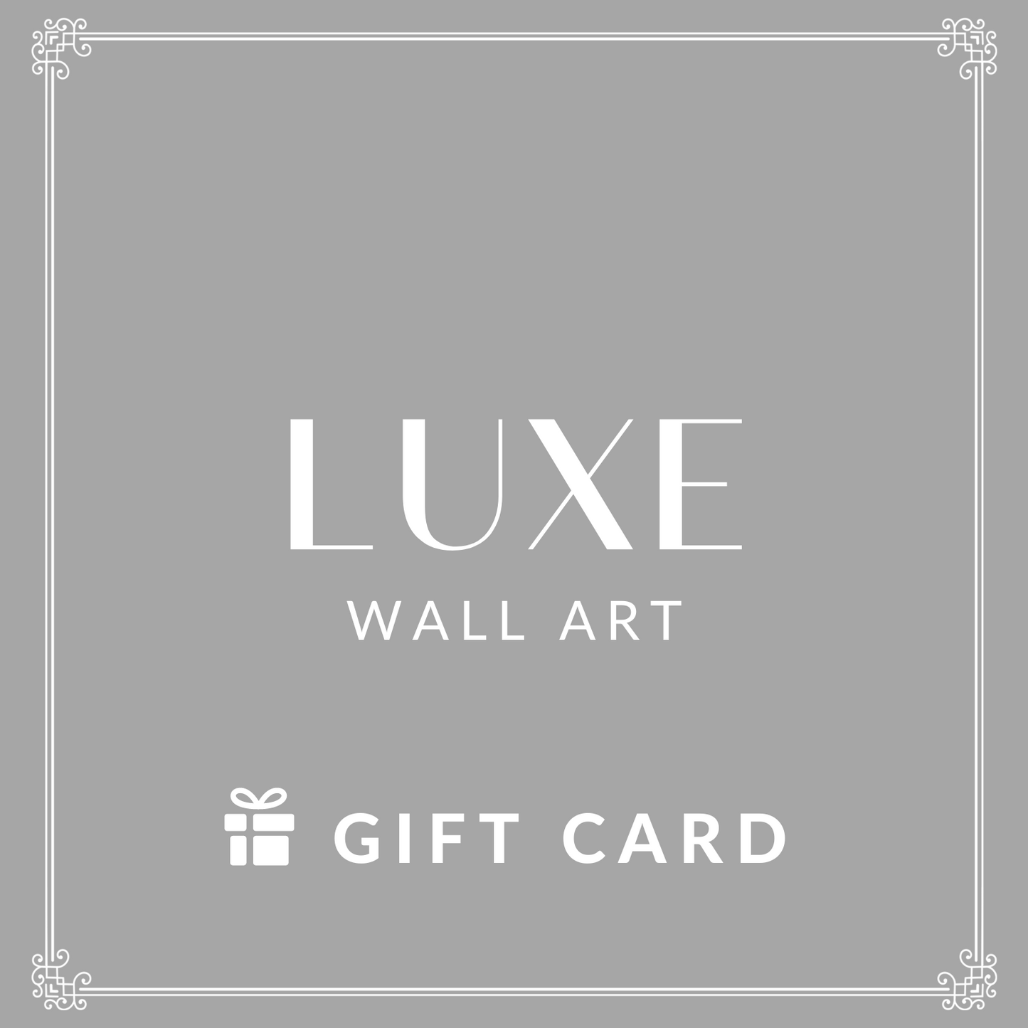 Luxe Wall Art Gift Card