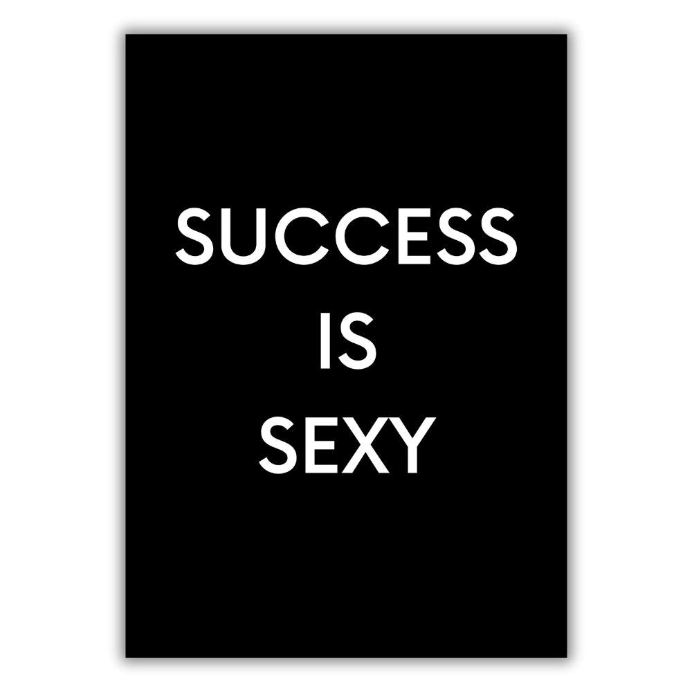 Success Is Sexy Wall Art Canvas Print