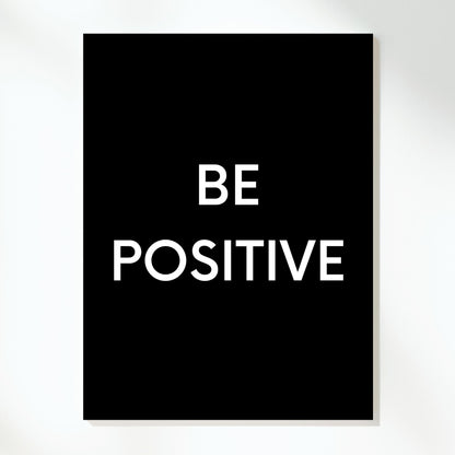 Be Positive Wall Art Canvas Print